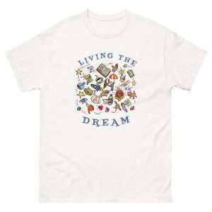 Living the Dream Tee