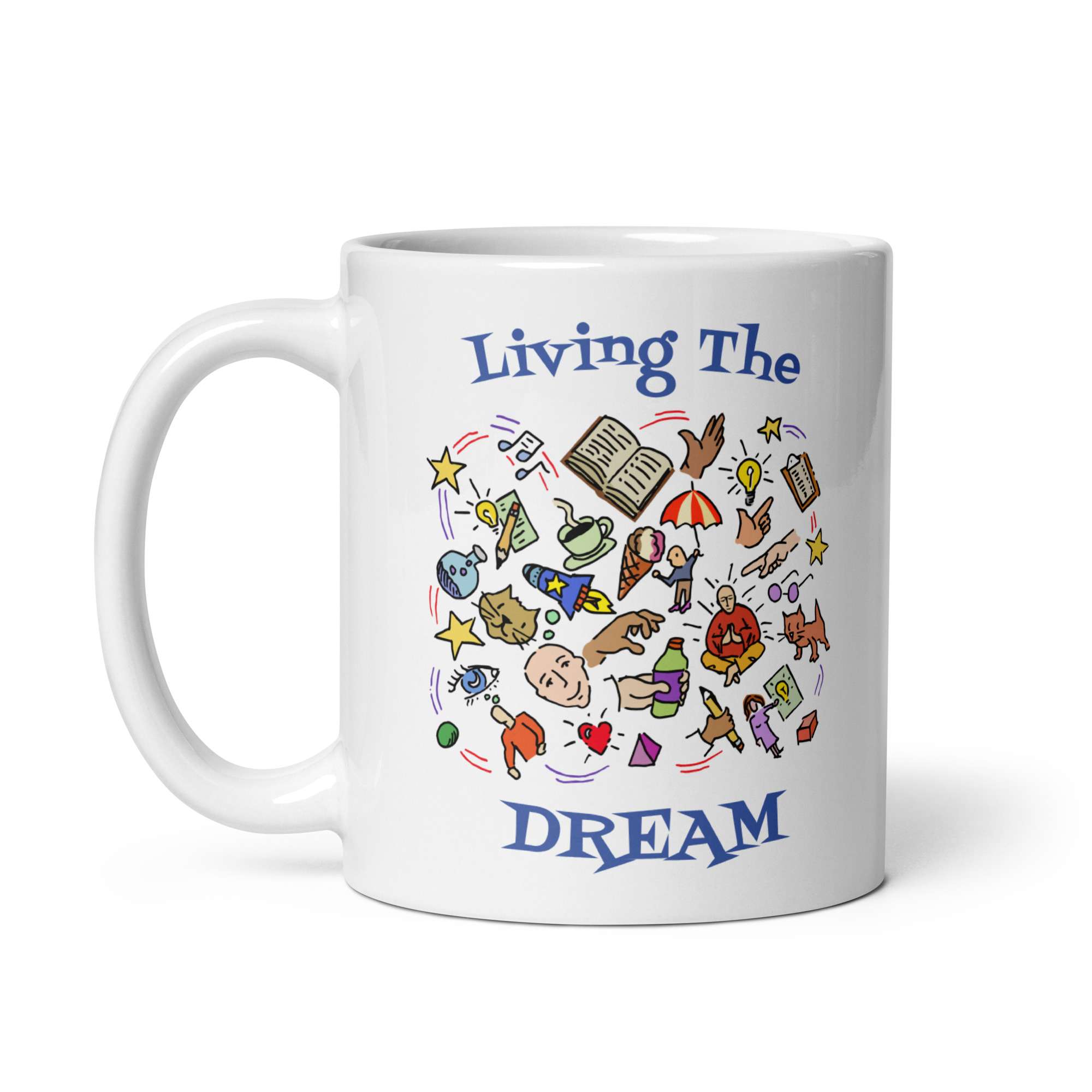 Living the Dream Mug 3 Living the Dream Mug - Image 3