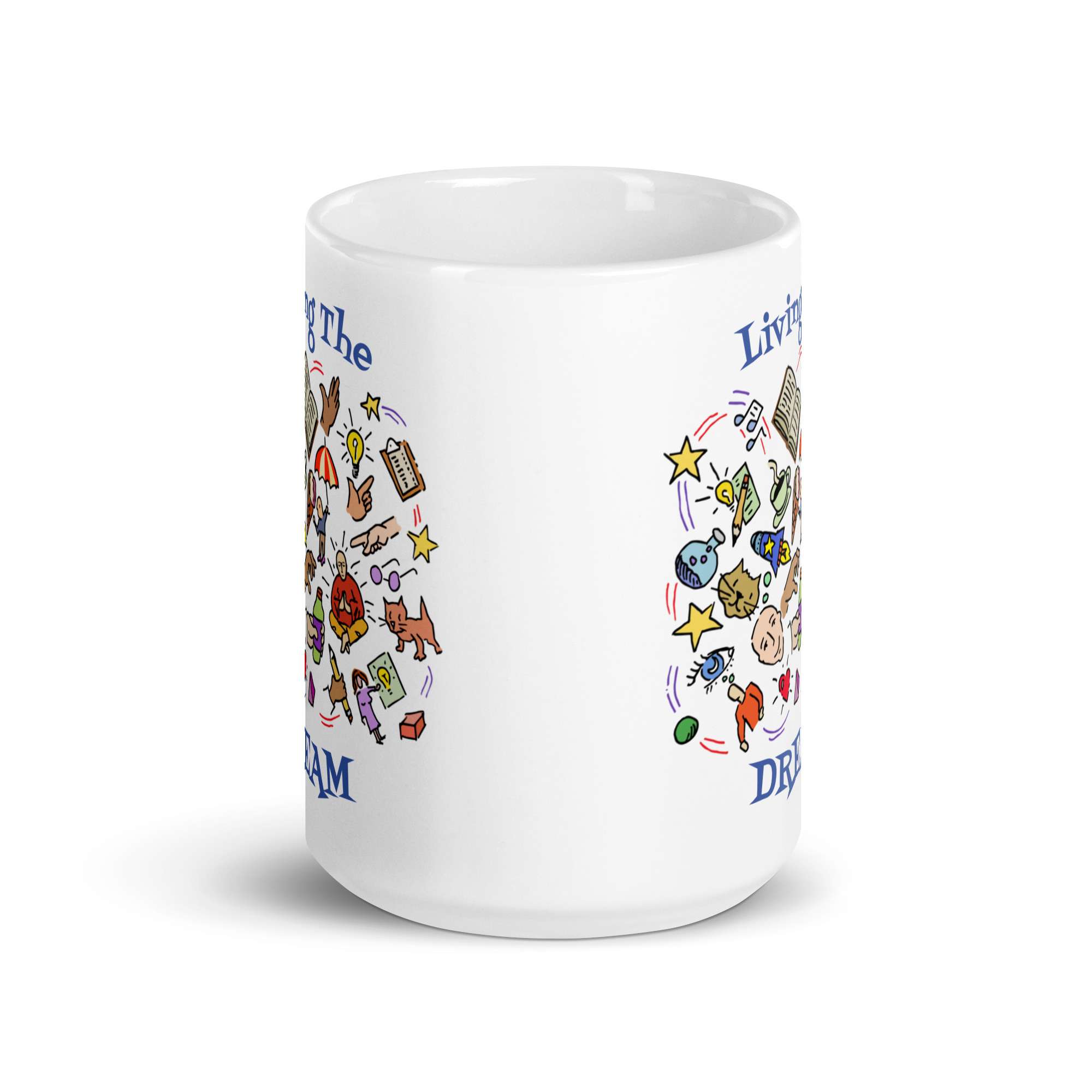 Living the Dream Mug 6 Living the Dream Mug - Image 6