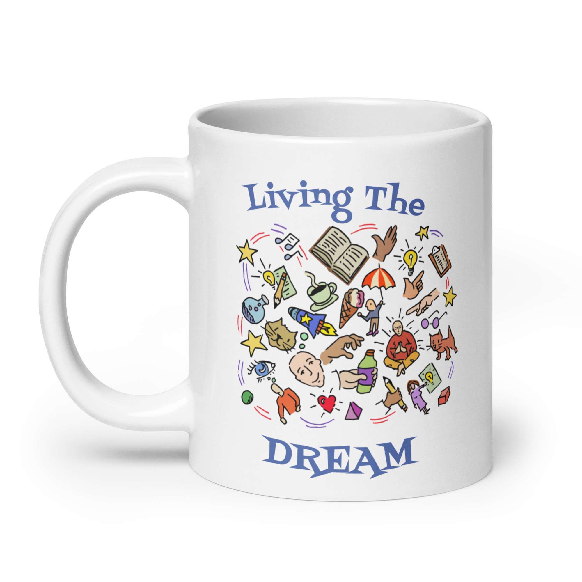 Living the Dream Mug 8 Living the Dream Mug - Image 8