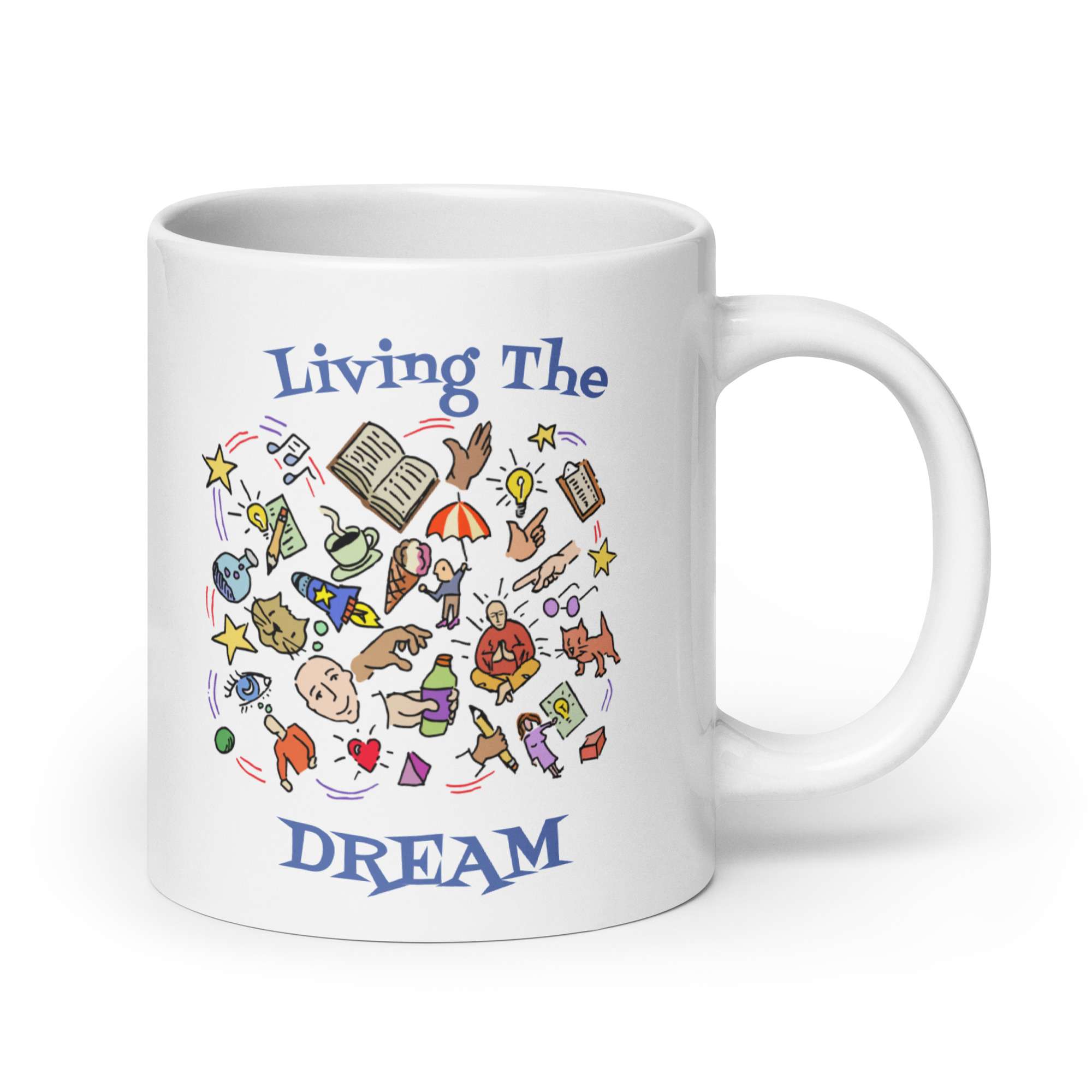 Living the Dream Mug 7 Living the Dream Mug - Image 7