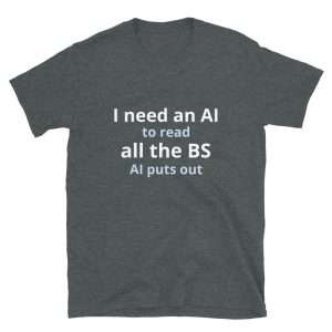 AI BS Tee
