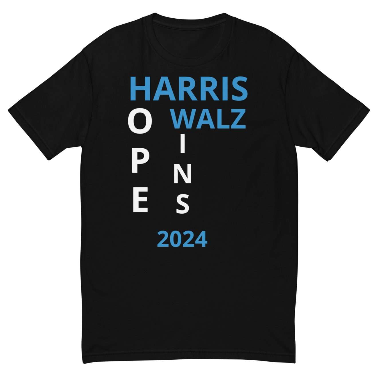 Hope Wins 2024 T-shirt