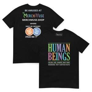 Dark Human Beings Merch T-Shirt