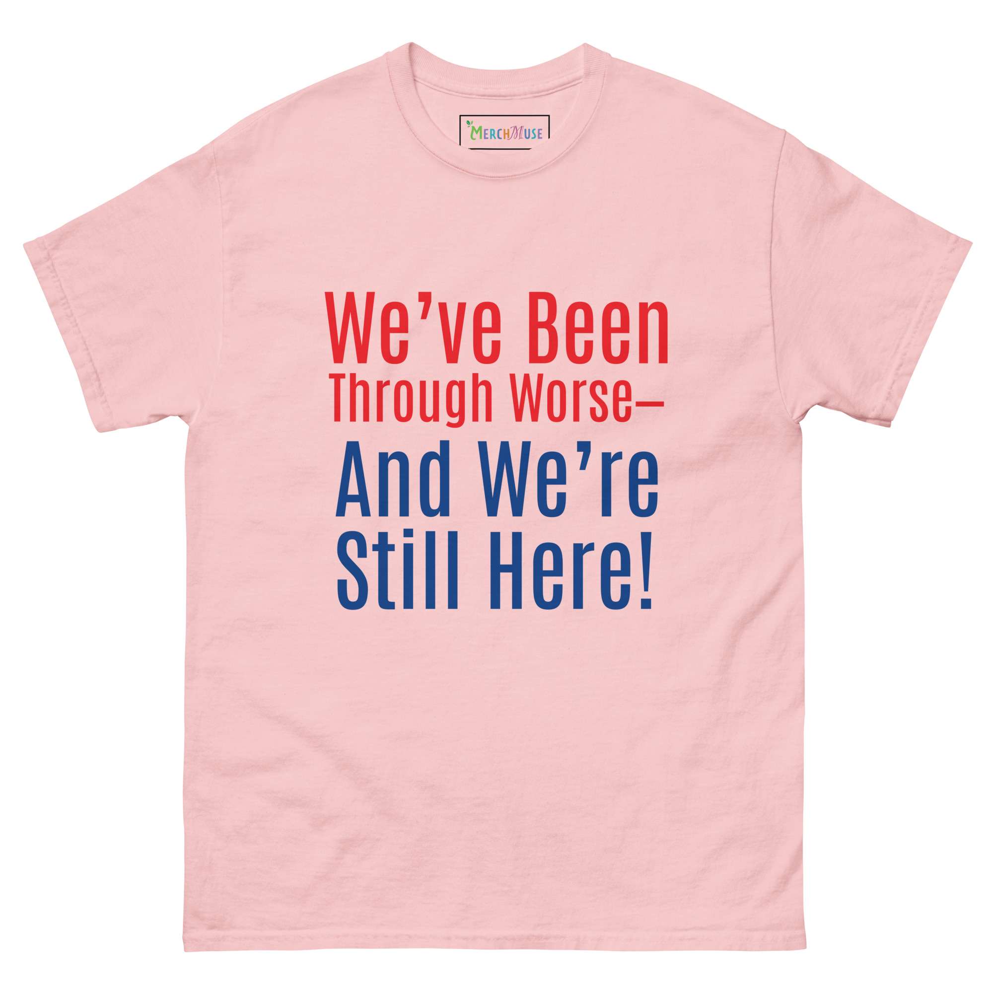 Still Here Tee! 8 Still Here Tee! - Image 8