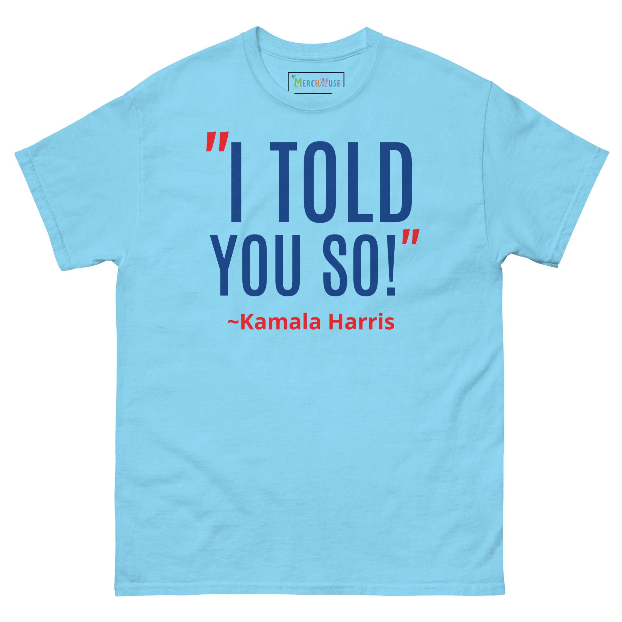 Told You Tee 2 Told You Tee - Image 2