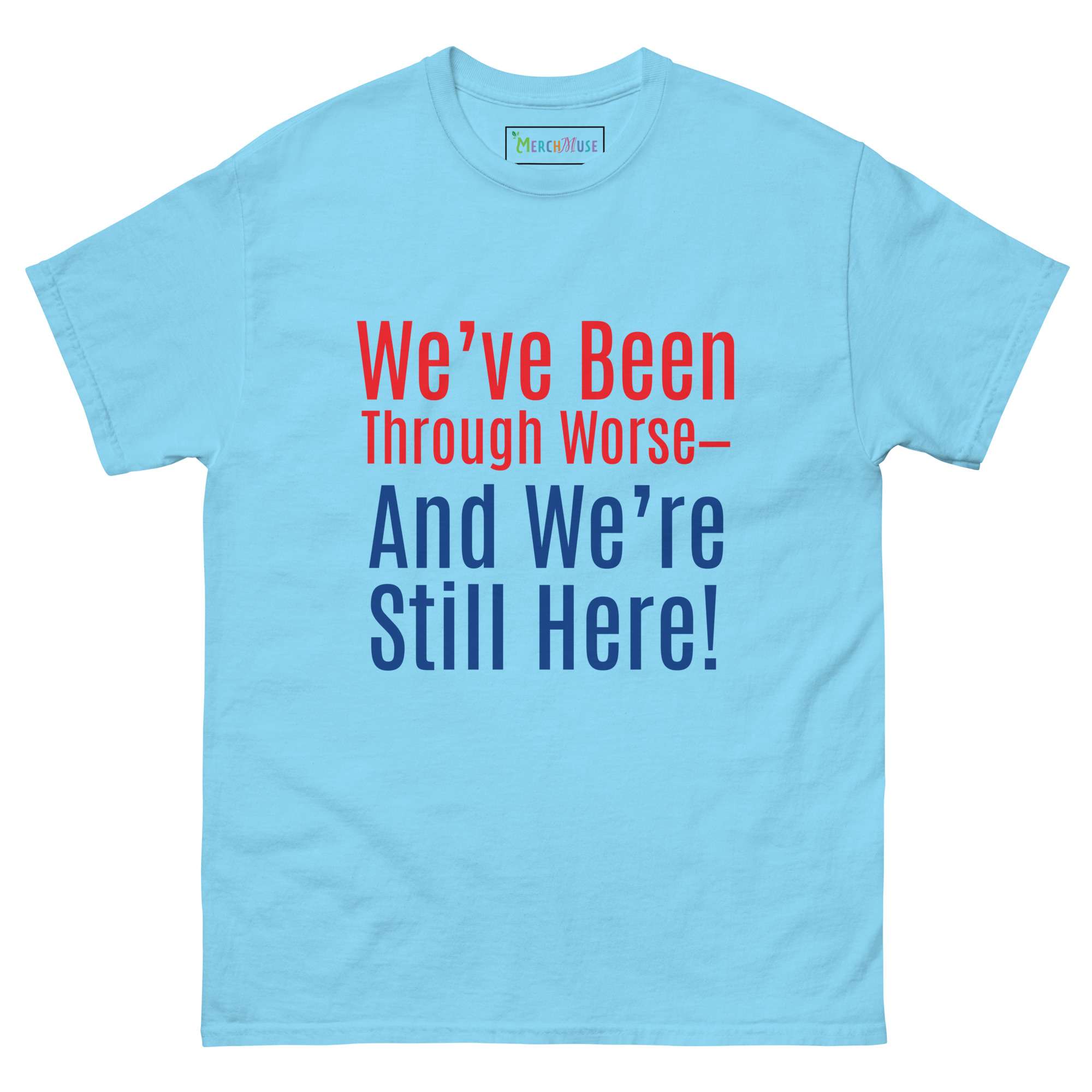 Still Here Tee! 2 Still Here Tee! - Image 2