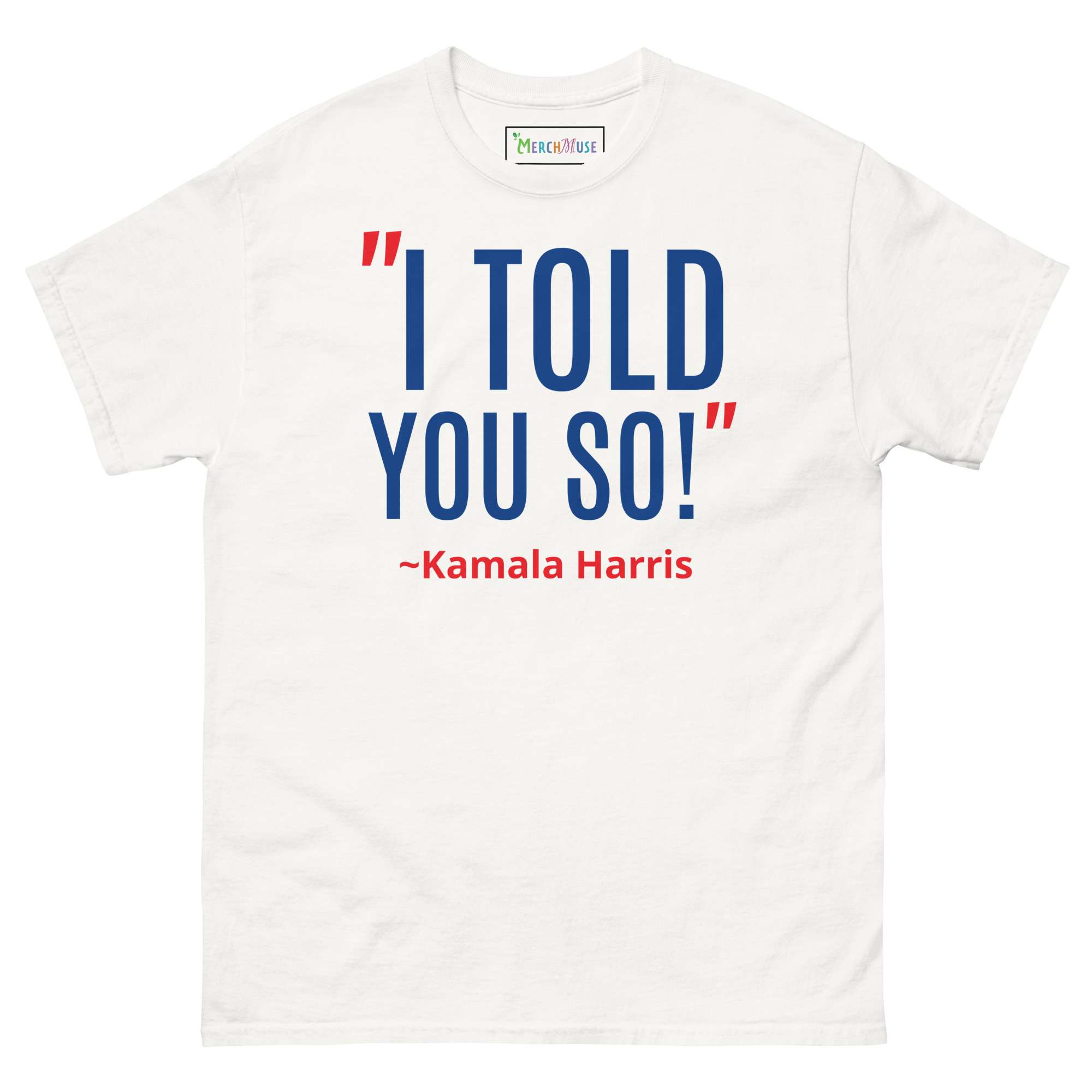 Told You Tee 8 Told You Tee - Image 8