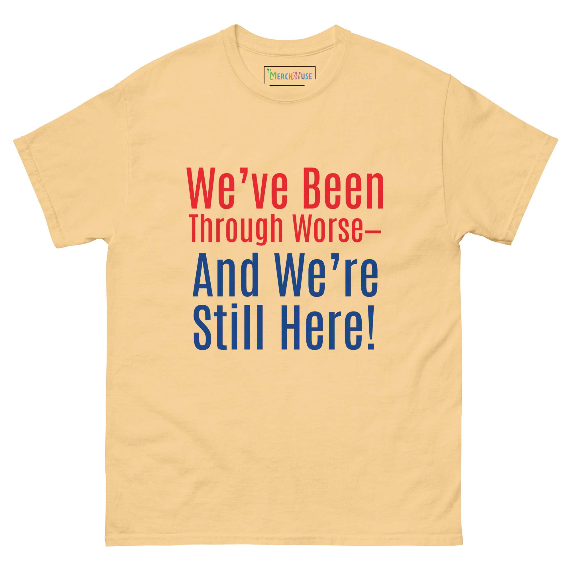 Still Here Tee! 6 Still Here Tee! - Image 6