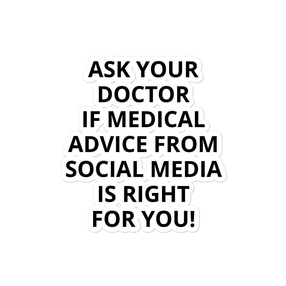 Sticker - Is Medical Advice from Social Media Right For You? 2 Sticker - Is Medical Advice from Social Media Right For You? - Image 2
