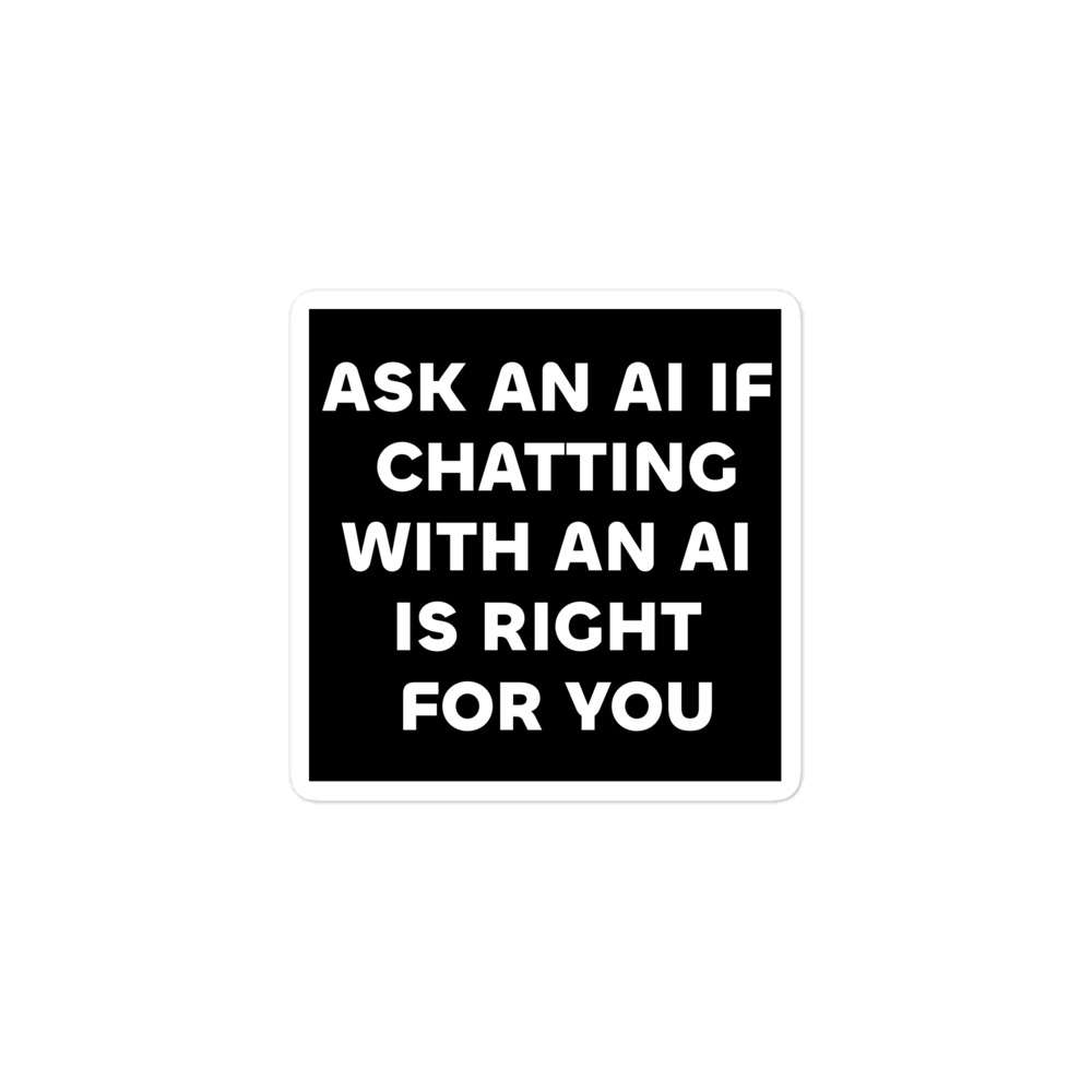 Ask an AI if Chatting with an AI is Right for You 2 Ask an AI if Chatting with an AI is Right for You - Image 2