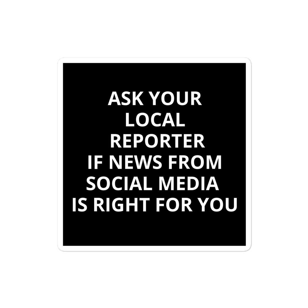 Is News From Social Media Right For You Sticker 3 Is News From Social Media Right For You Sticker - Image 3