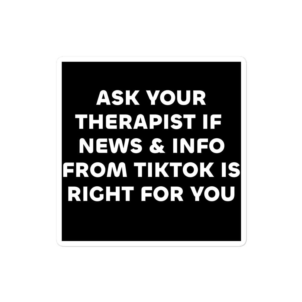 Ask Your Therapist if News from TikToK is right for you 3 Ask Your Therapist if News from TikToK is right for you - Image 3
