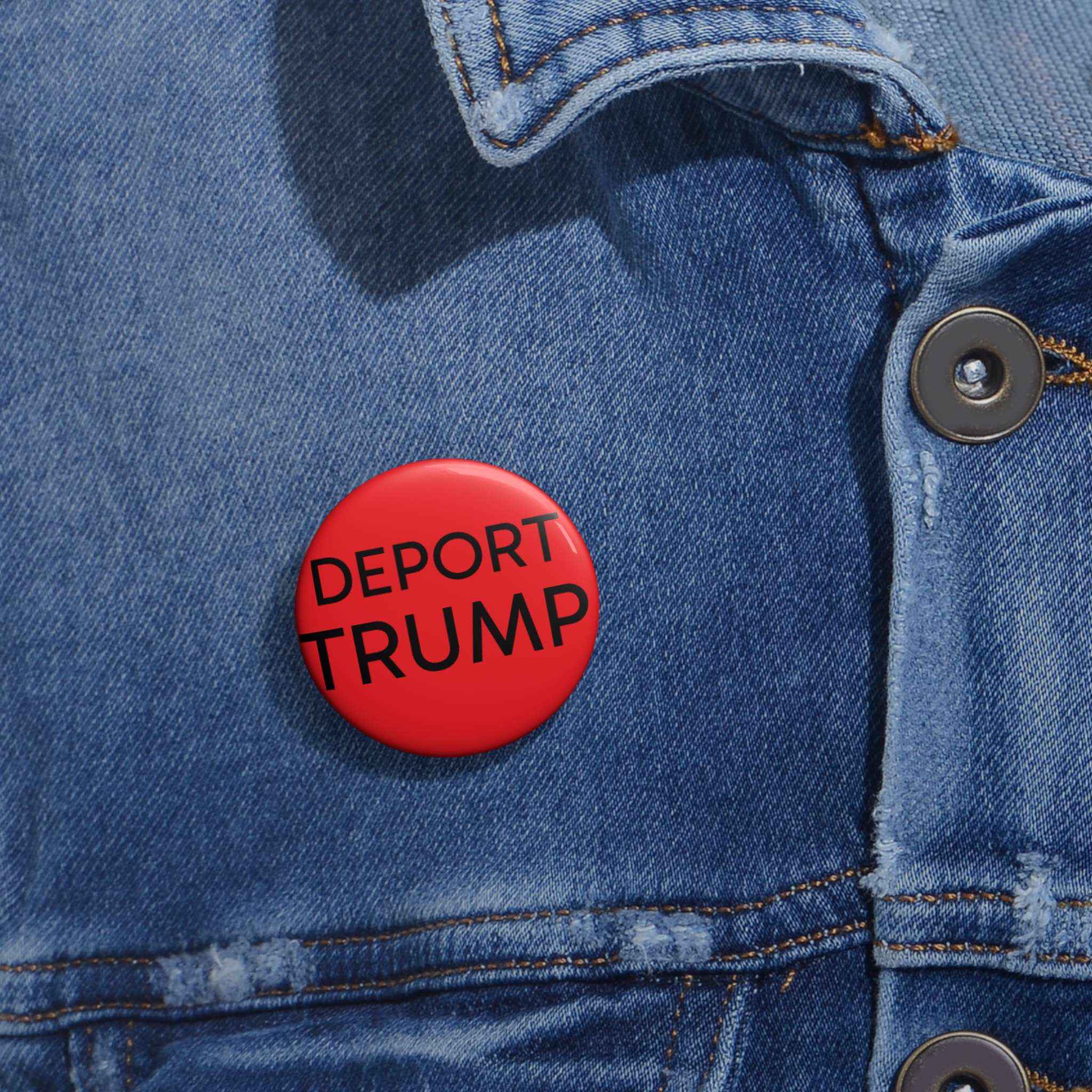 DEPORT TRUMP Button 2 DEPORT TRUMP Button - Image 2
