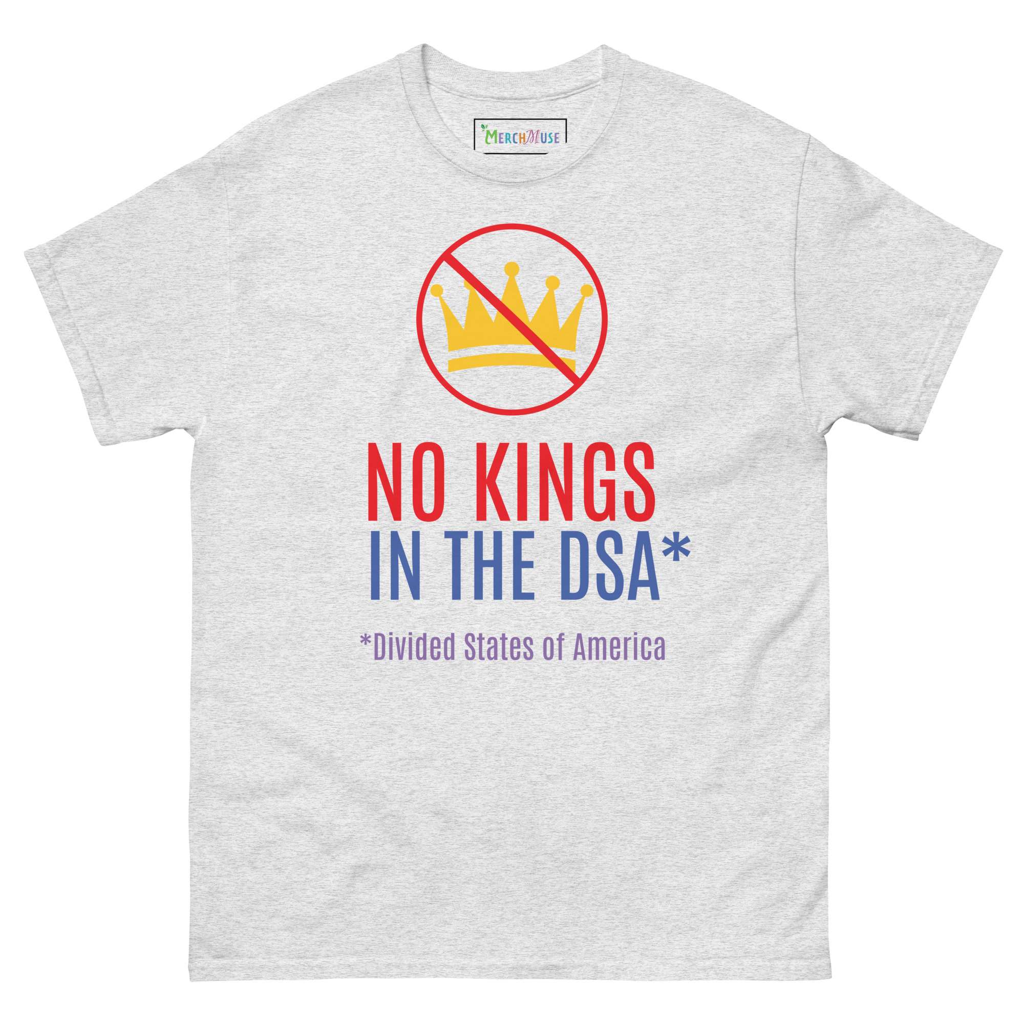 No Kings in the DSA Tee 3 No Kings in the DSA Tee - Image 3