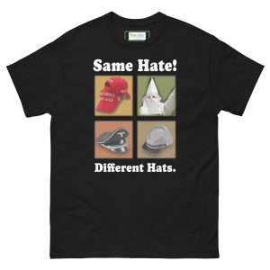 Same Hate T-shirt