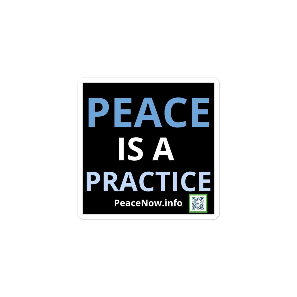 Peace is a Practice Sticker 2 Peace is a Practice Sticker - Image 2