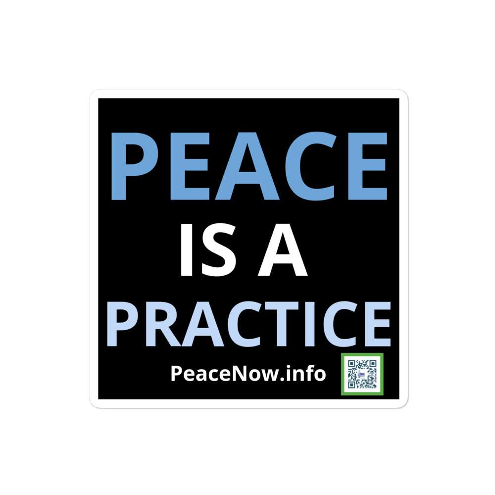Peace is a Practice Sticker 3 Peace is a Practice Sticker - Image 3