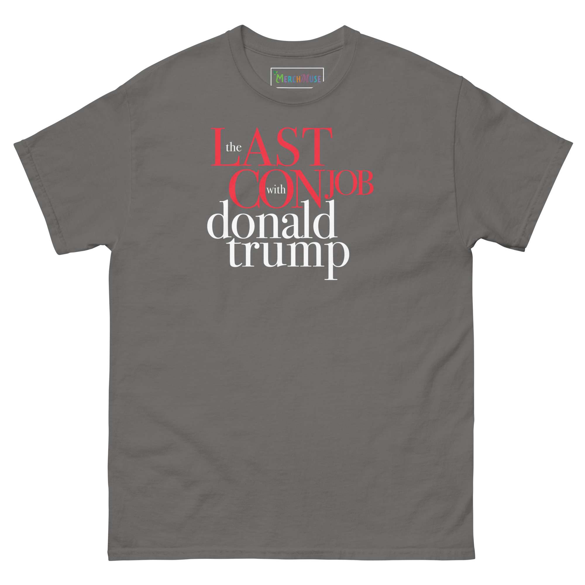 Last Con job T-Shirt 6 Last Con job T-Shirt - Image 6