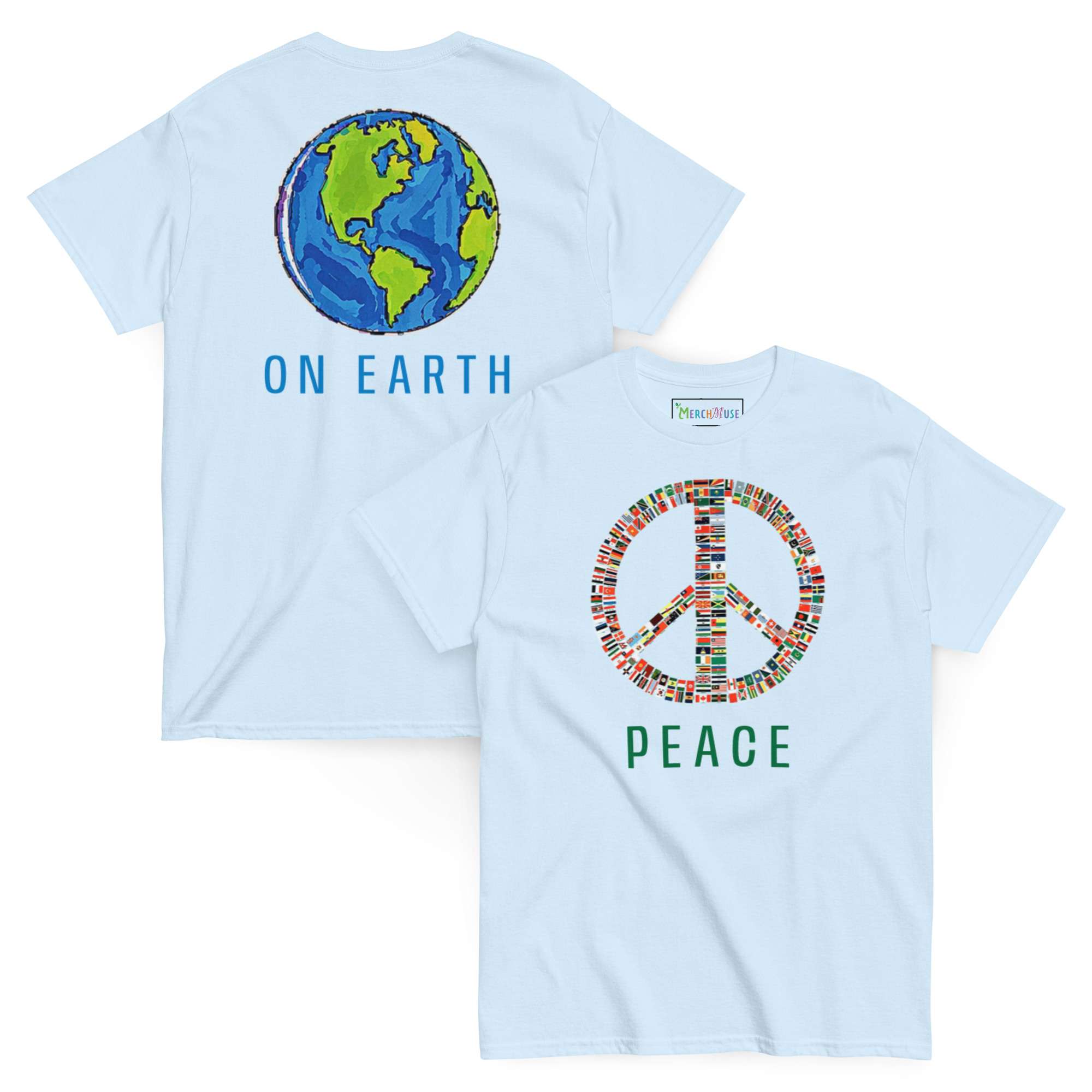 Peace On Earth T-Shirt 1 Peace On Earth T-Shirt