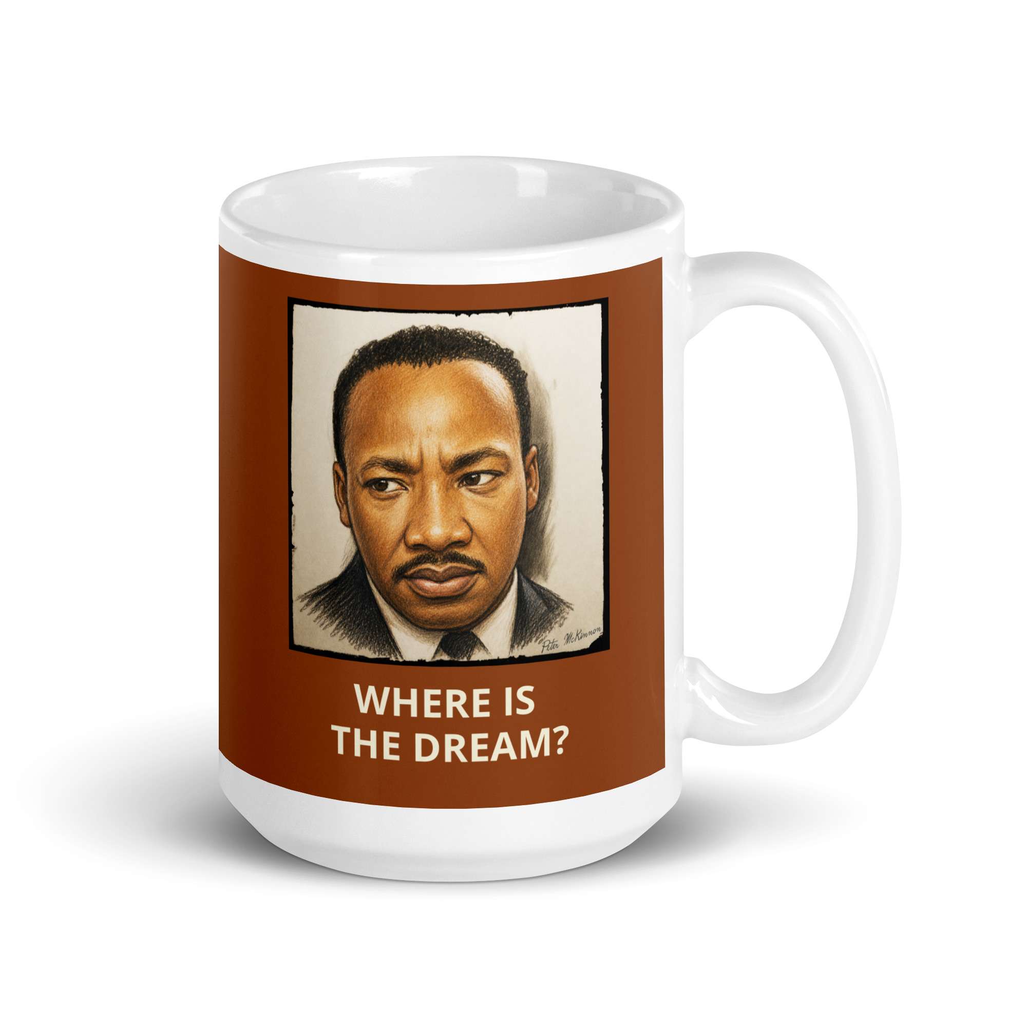 MLK Dream Mug 4 MLK Dream Mug - Image 4