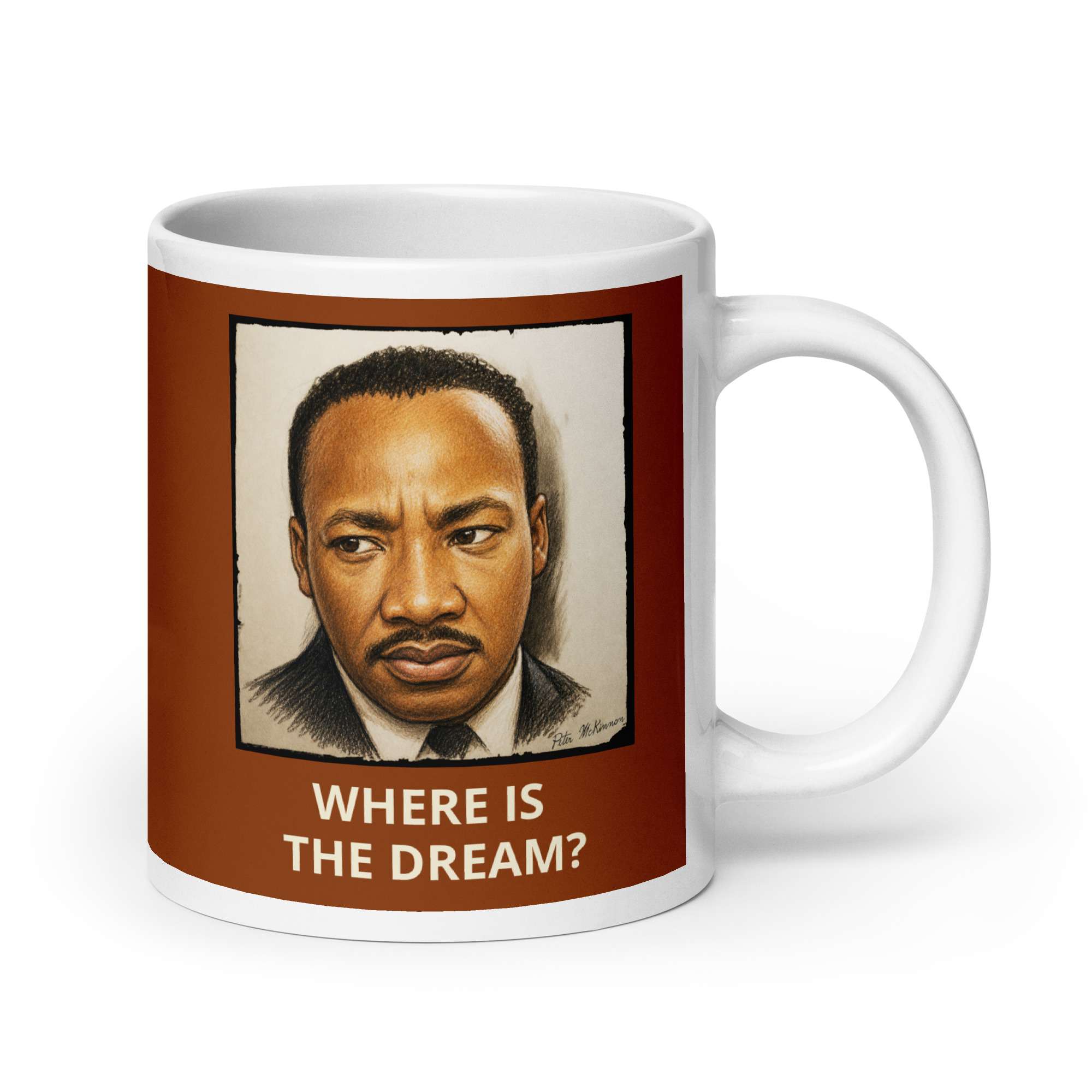 MLK Dream Mug 7 MLK Dream Mug - Image 7