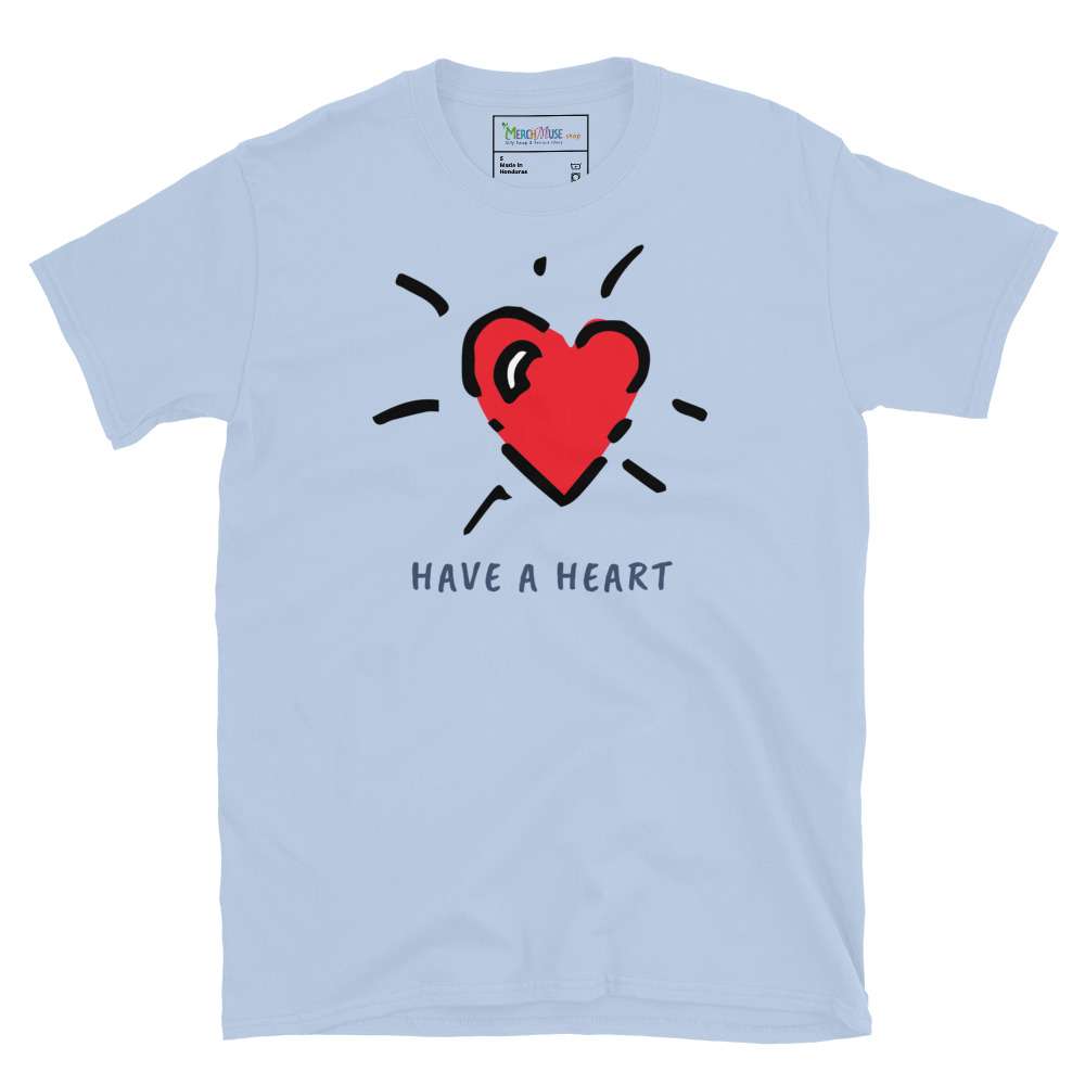Have Heart T-Shirt 3 Have Heart T-Shirt - Image 3