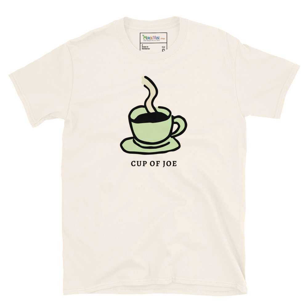 Cup Of Joe T-Shirt 4 Cup Of Joe T-Shirt - Image 4