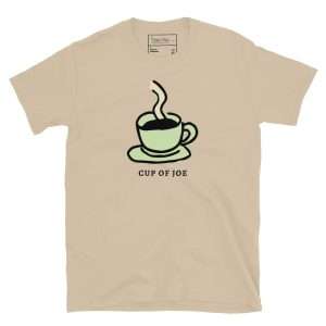 Cup Of Joe T-Shirt