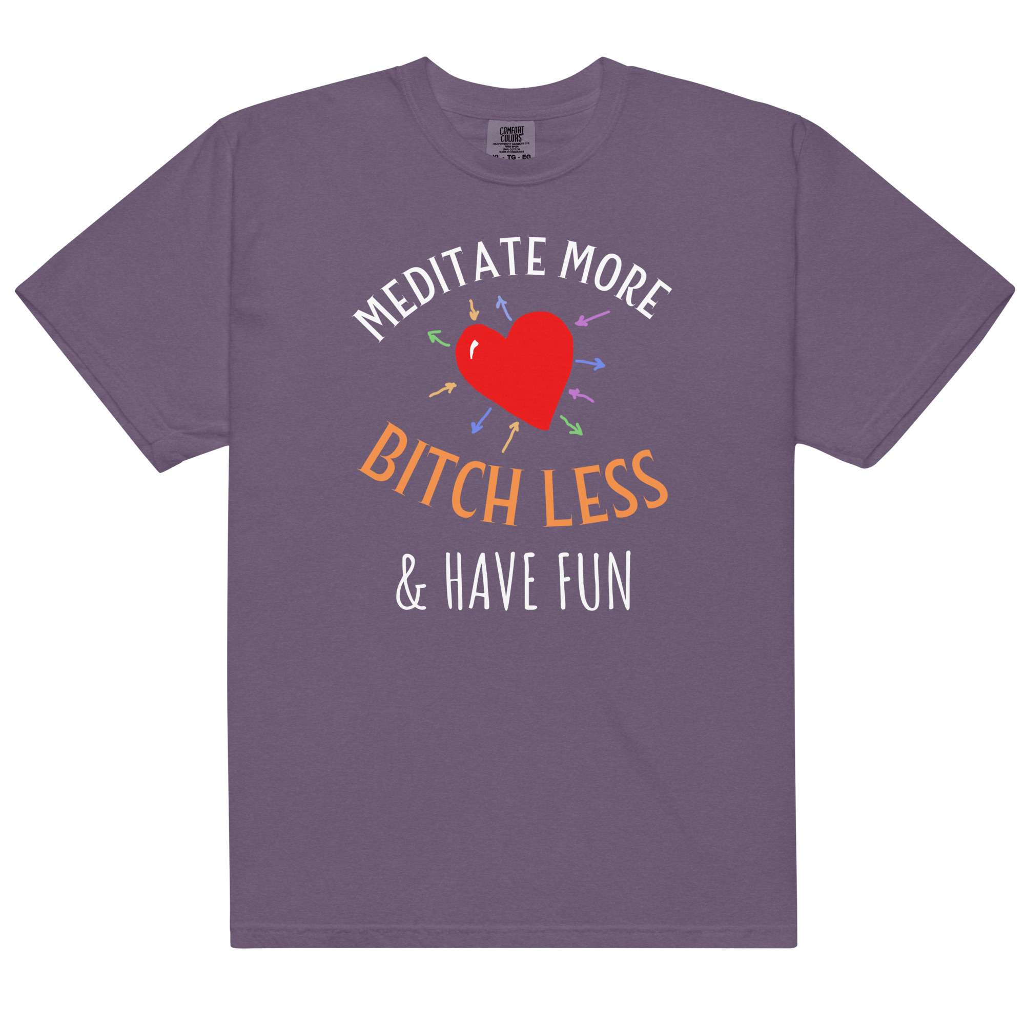 Meditate Bitch Less T-Shirt 1 Meditate Bitch Less T-Shirt