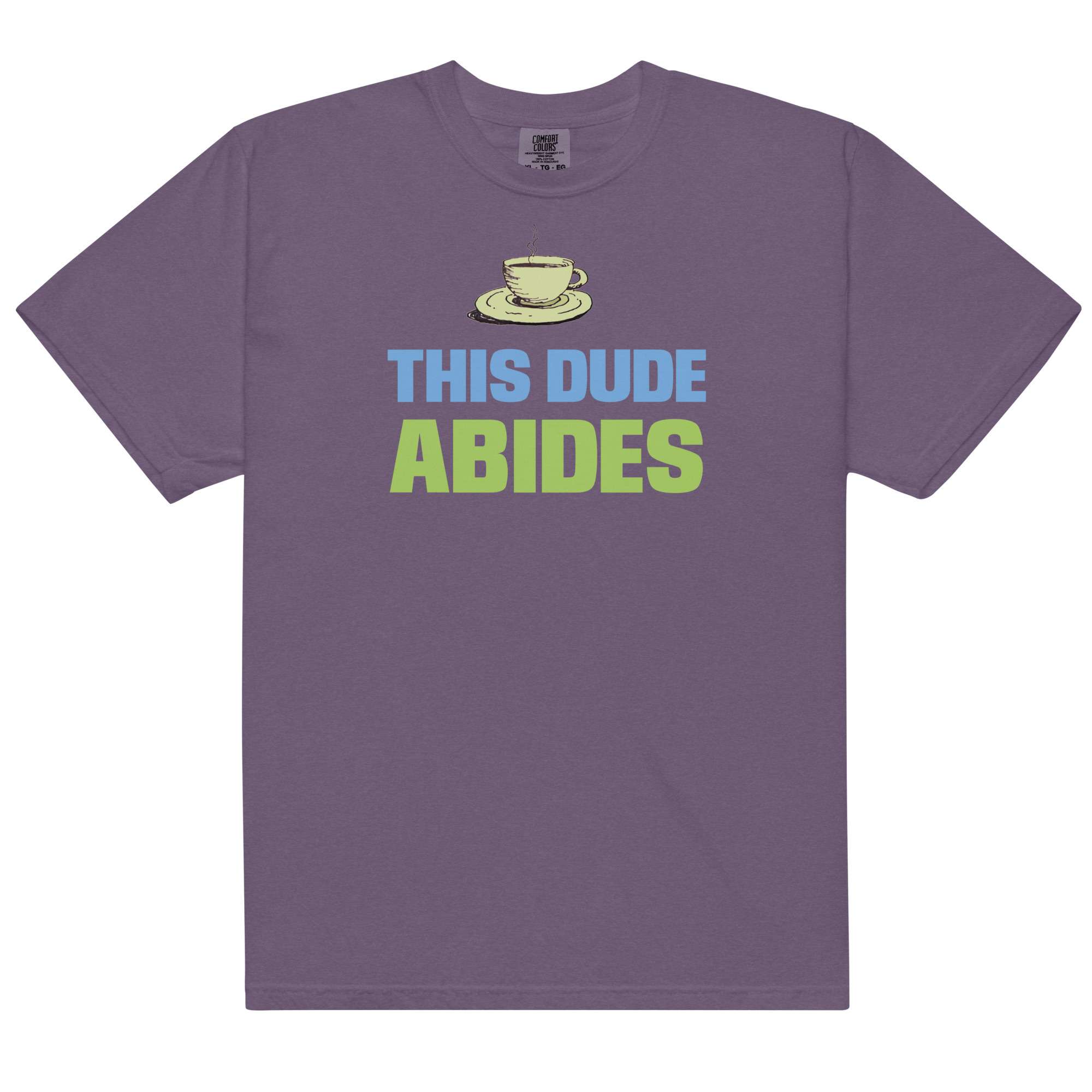 Abide T-Shirt 1 Abide T-Shirt