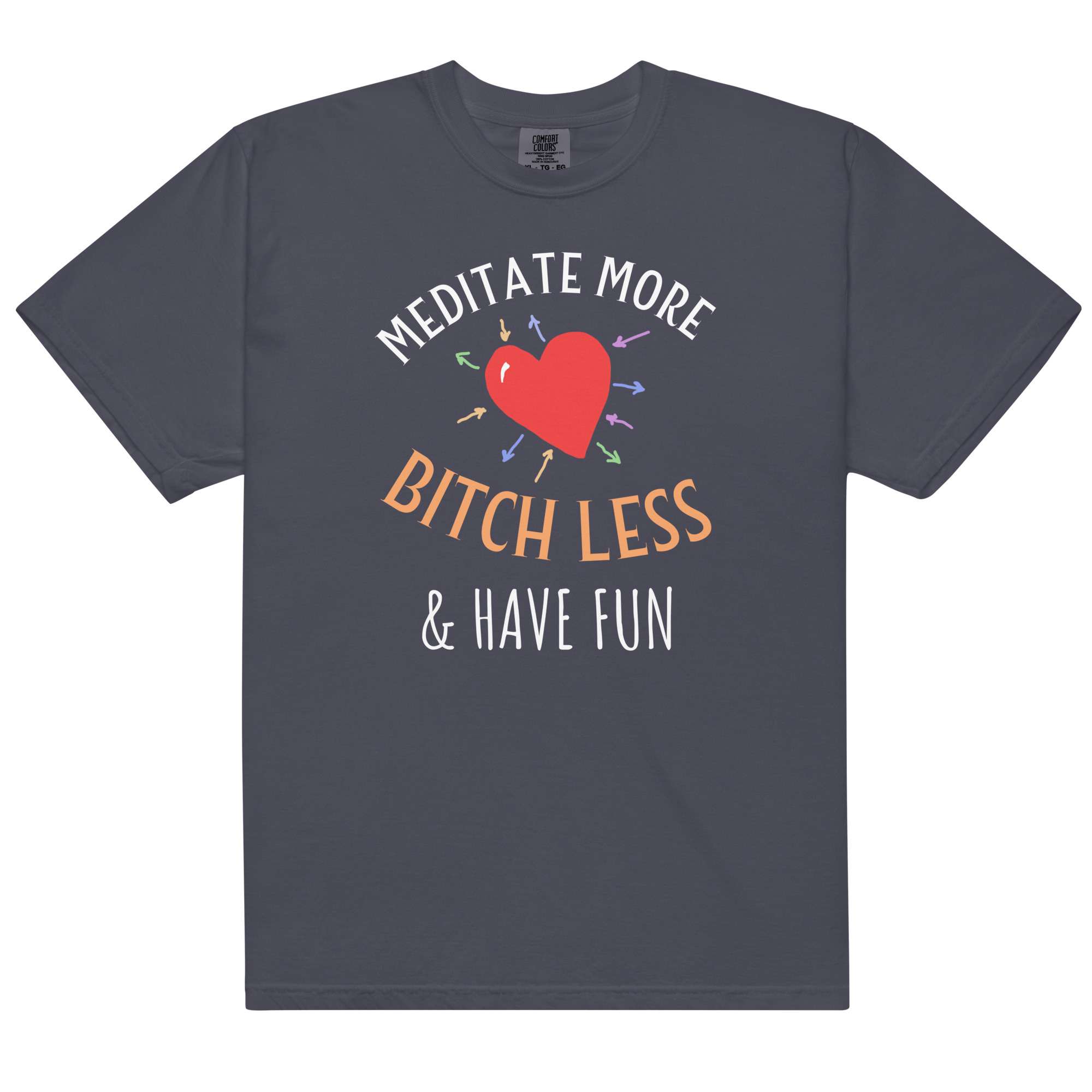 Meditate Bitch Less T-Shirt 2 Meditate Bitch Less T-Shirt - Image 2