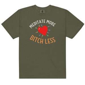 Bitch Less T-Shirt