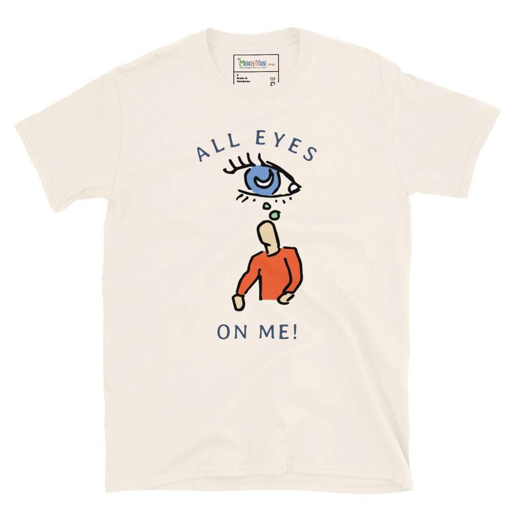 All Eye On T-Shirt 1 All Eye On T-Shirt
